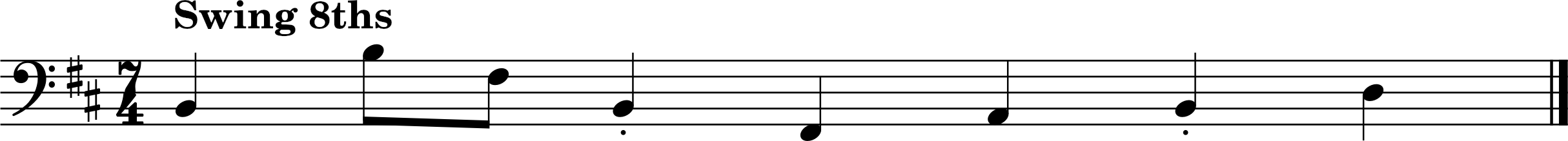 Sheet music in B Minor in bass clef and 7/4 with swung eights: first and only measure shows quarter-note B2, then eighth-notes B3 then F#3, then staccato quarter note B2, then quarter notes F#2 then A2, then staccato quarter note B2, then quarter note D3.